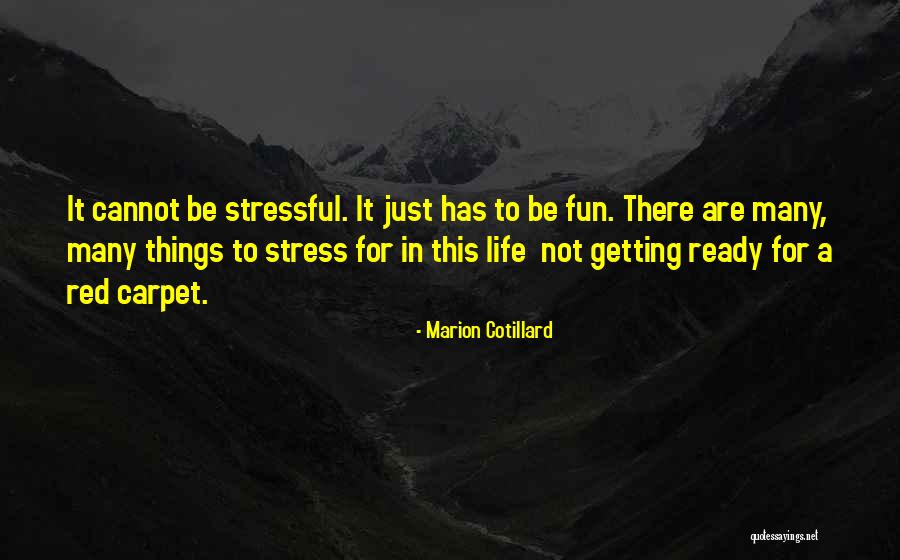 Marion Cotillard Quotes 1991701 Marion Cotillard Quotes 1991701