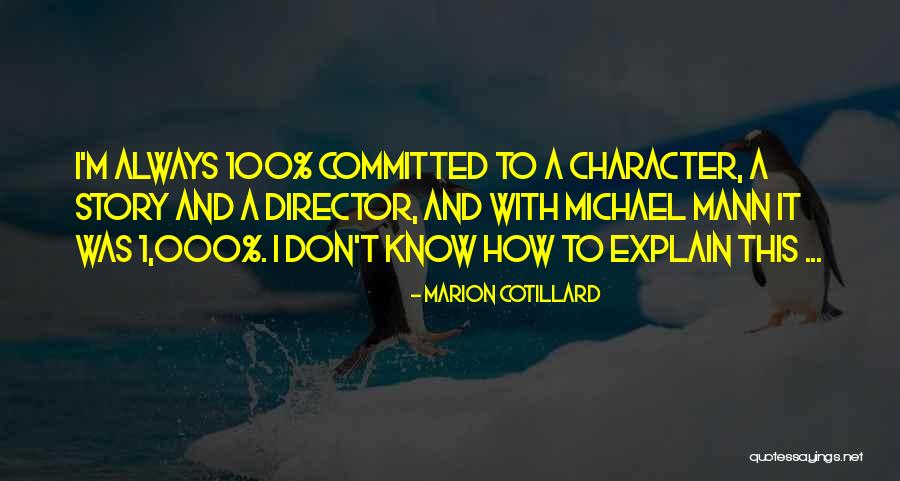 Marion Cotillard Quotes 2216213 Marion Cotillard Quotes 2216213
