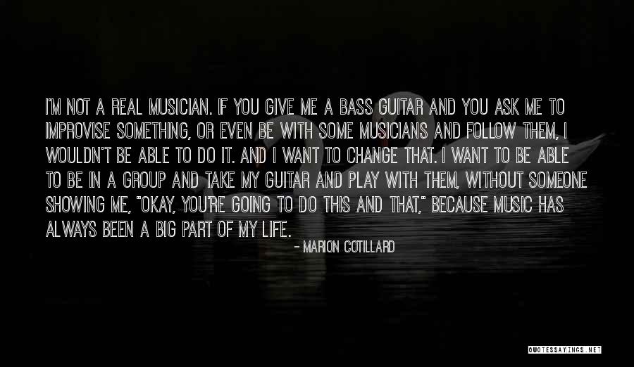 Marion Cotillard Quotes 691334 Marion Cotillard Quotes 691334