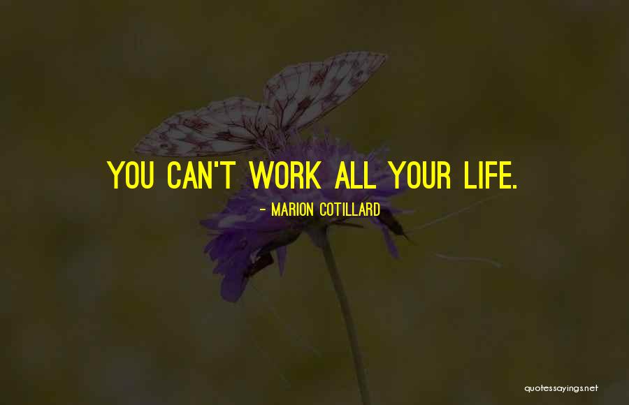 Marion Cotillard Quotes 726799 Marion Cotillard Quotes 726799