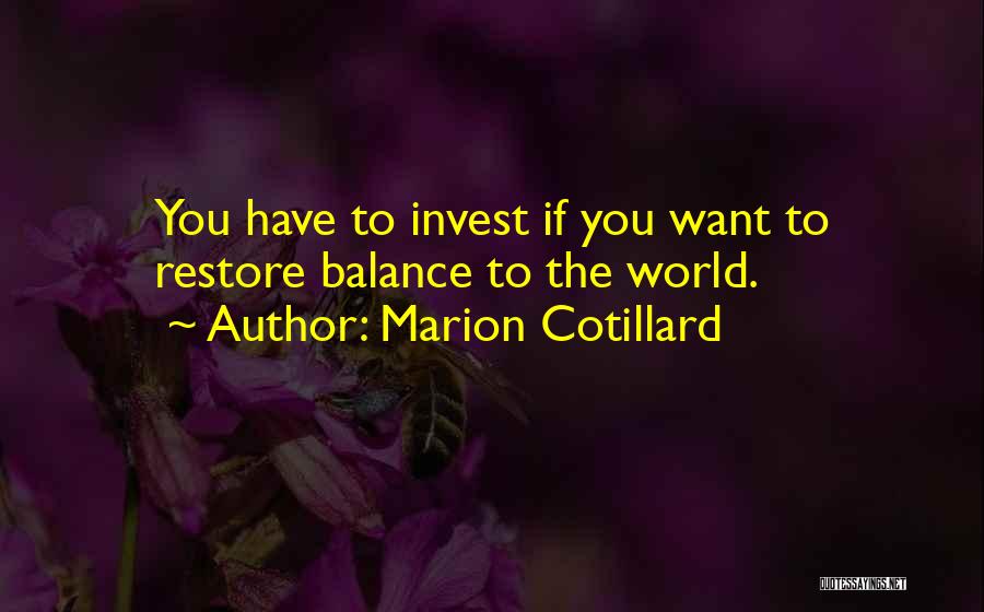Marion Cotillard Quotes 800457