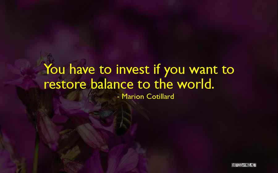 Marion Cotillard Quotes 800457 Marion Cotillard Quotes 800457