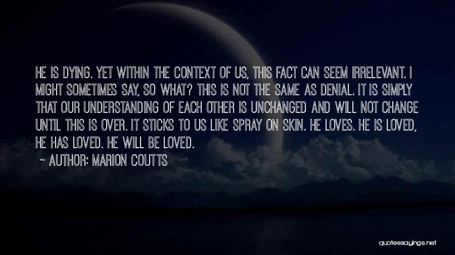 Marion Coutts Quotes 2080347