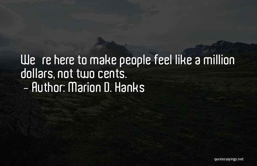 Marion D. Hanks Quotes 1325943