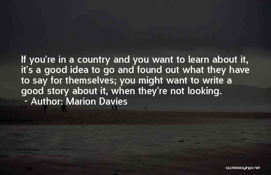 Marion Davies Quotes 2076225