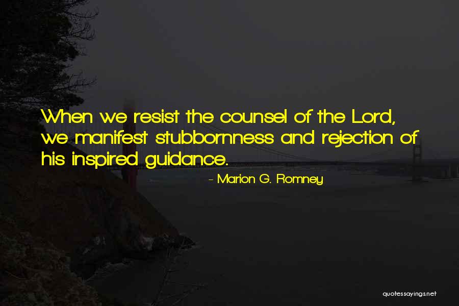 Marion G. Romney Quotes 1144907 Marion G. Romney Quotes 1144907
