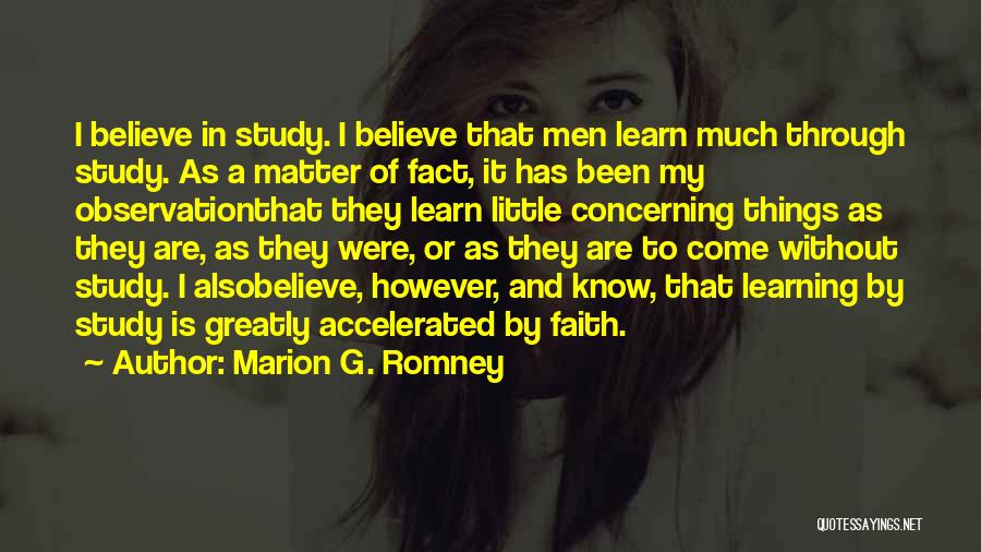 Marion G. Romney Quotes 1159017