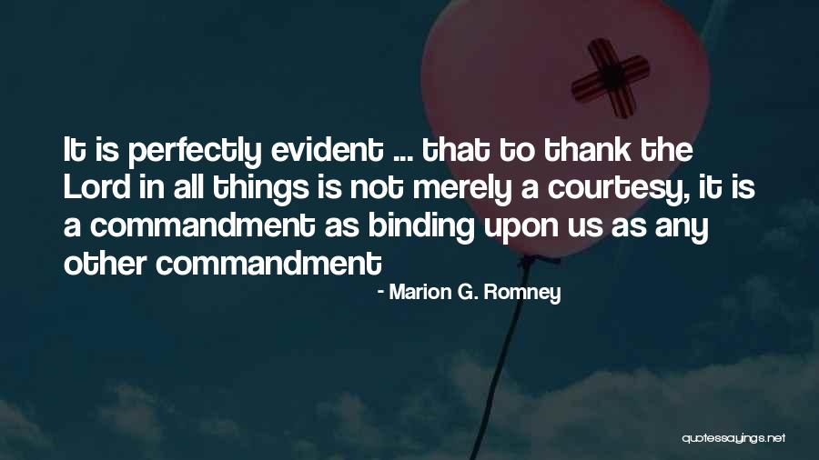 Marion G. Romney Quotes 325100