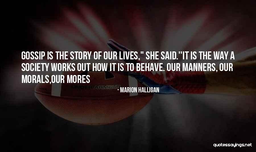 Marion Halligan Quotes 1621090