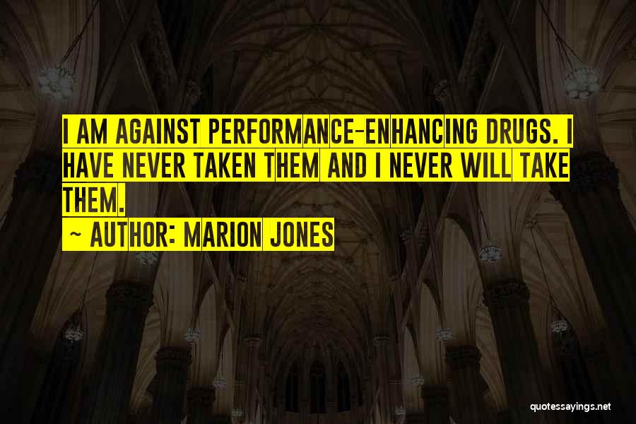 Marion Jones Quotes 2031415