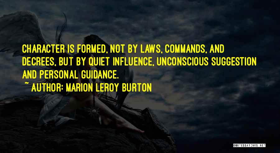 Marion LeRoy Burton Quotes 2048793