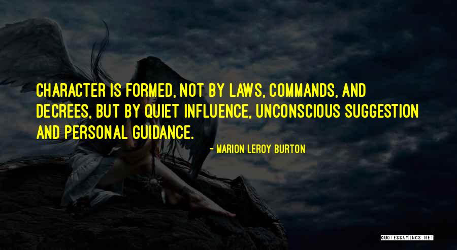 Marion LeRoy Burton Quotes 2048793