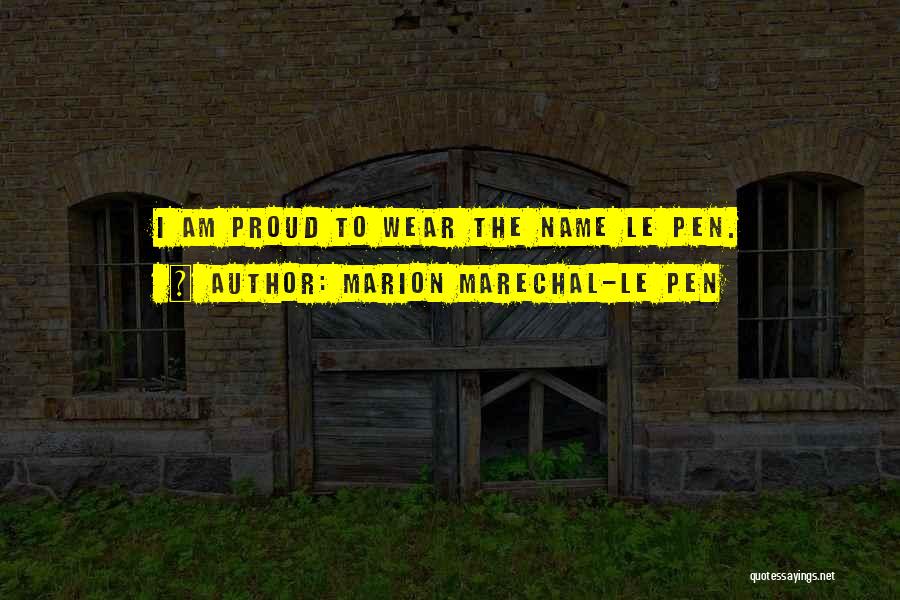 Marion Marechal-Le Pen Quotes 1487577