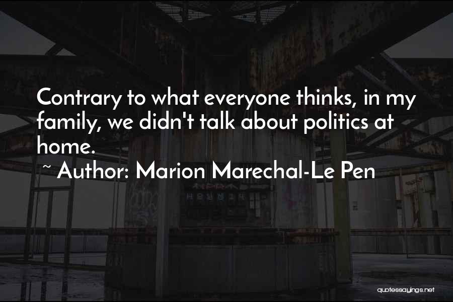 Marion Marechal-Le Pen Quotes 1812294