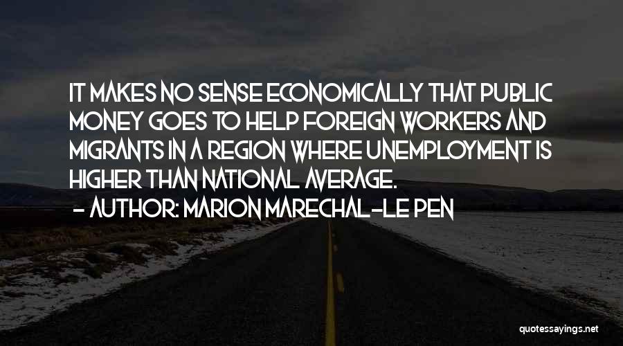 Marion Marechal-Le Pen Quotes 1864678
