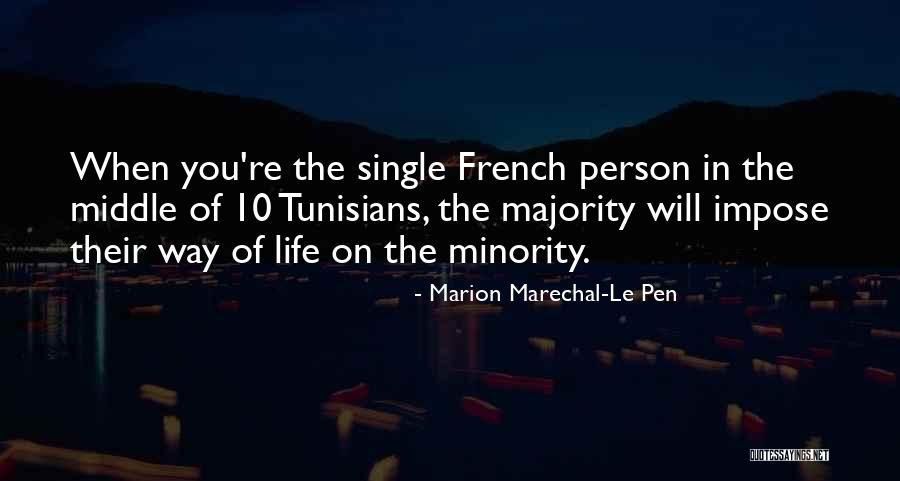 Marion Marechal-Le Pen Quotes 583864