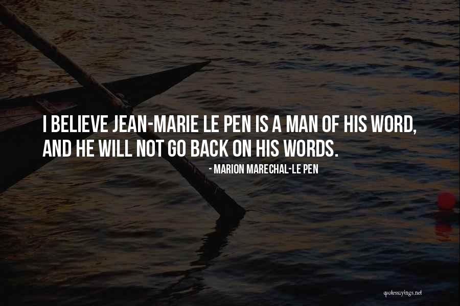 Marion Marechal-Le Pen Quotes 881464