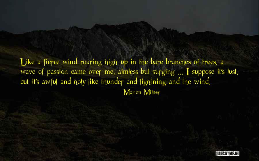 Marion Milner Quotes 420805 Marion Milner Quotes 420805