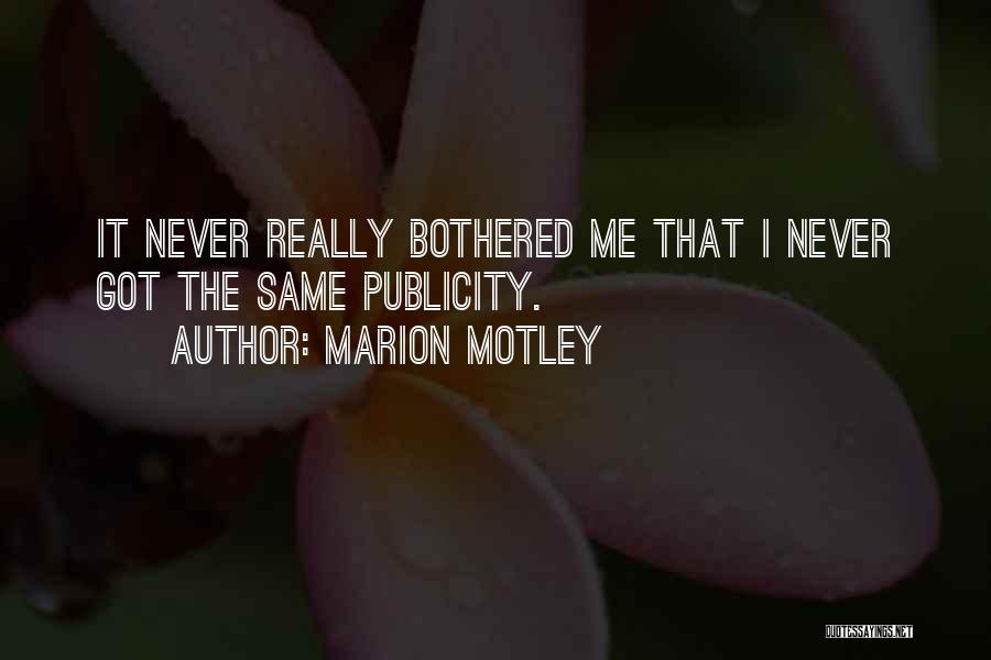 Marion Motley Quotes 634367
