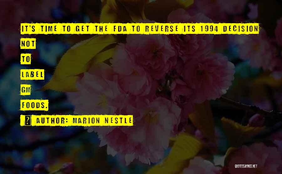 Marion Nestle Quotes 1419071