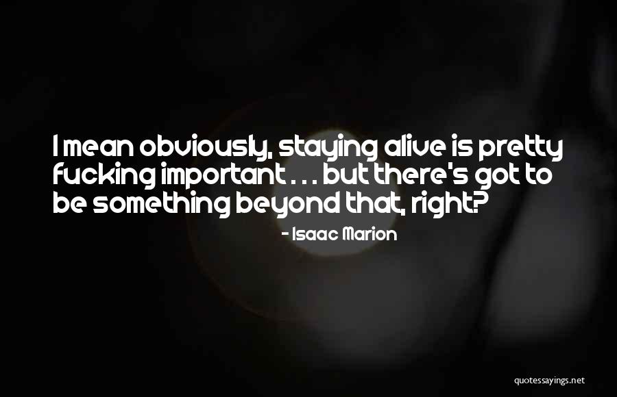 Marion Quotes By Isaac Marion Marion Quotes By Isaac Marion
