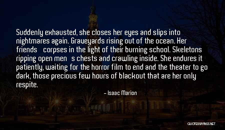 Marion Quotes By Isaac Marion