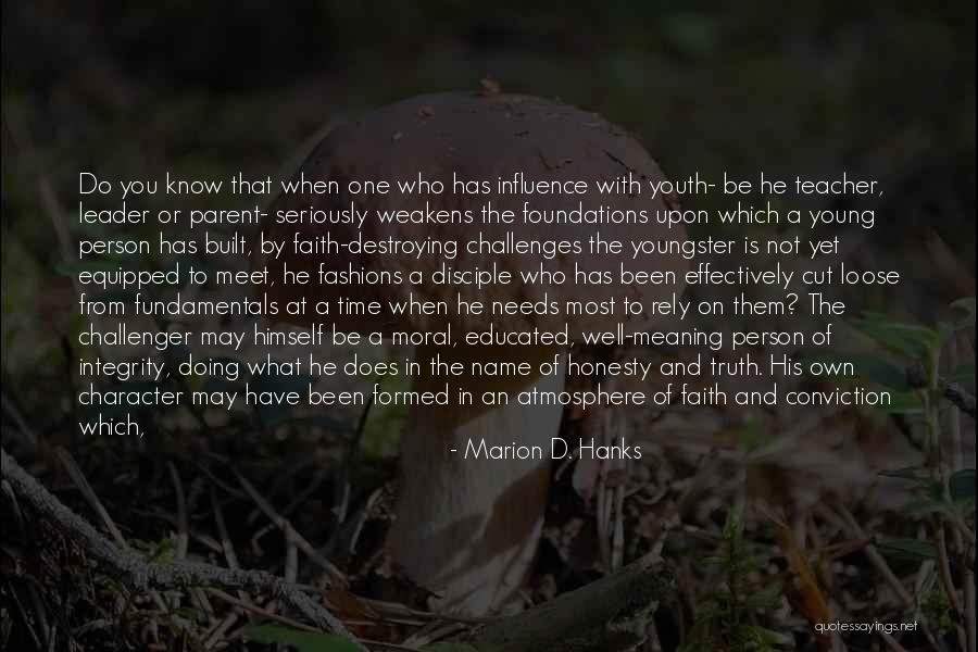 Marion Quotes By Marion D. Hanks Marion Quotes By Marion D. Hanks