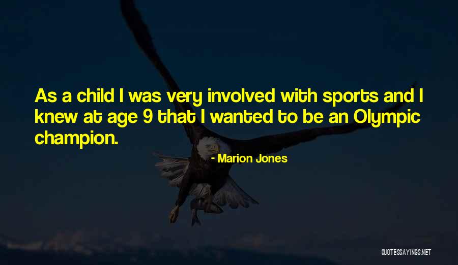 Marion Quotes By Marion Jones