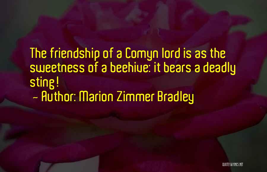 Marion Quotes By Marion Zimmer Bradley