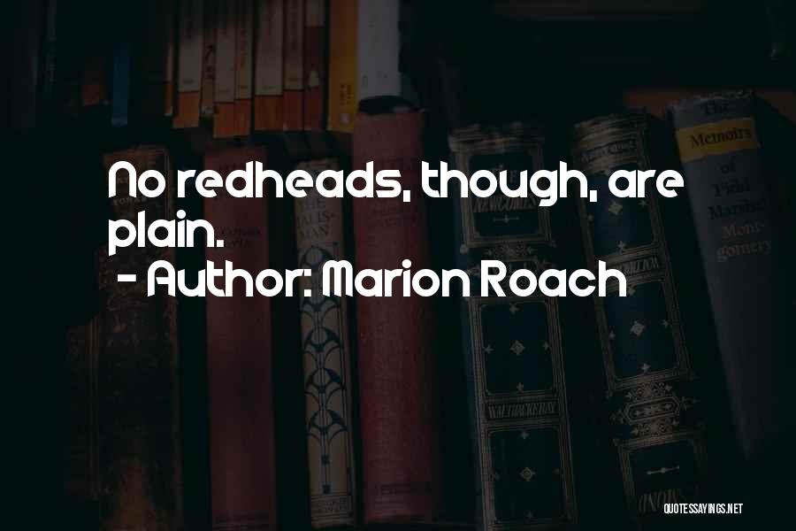 Marion Roach Quotes 1246864