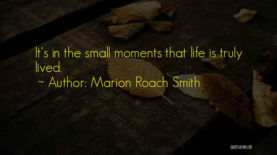 Marion Roach Smith Quotes 84240