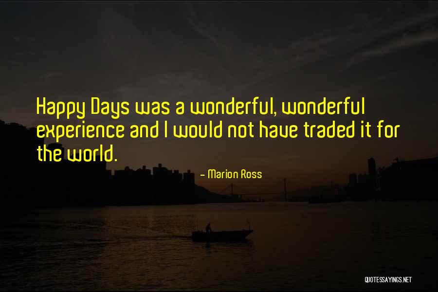 Marion Ross Quotes 1990669 Marion Ross Quotes 1990669