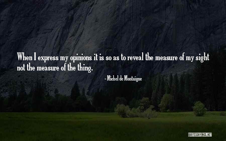 Marion Trodd Quotes By Michel De Montaigne Marion Trodd Quotes By Michel De Montaigne