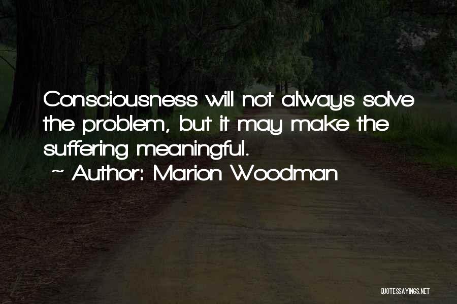 Marion Woodman Quotes 1075629