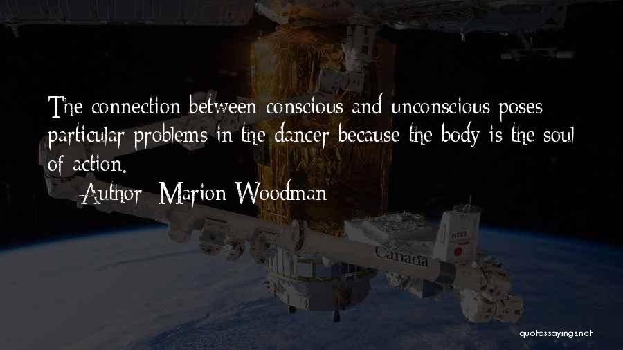 Marion Woodman Quotes 1712207