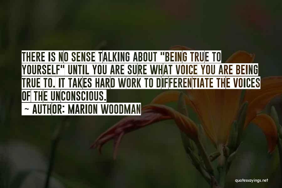 Marion Woodman Quotes 187635
