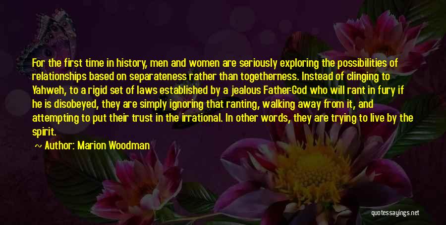 Marion Woodman Quotes 441156