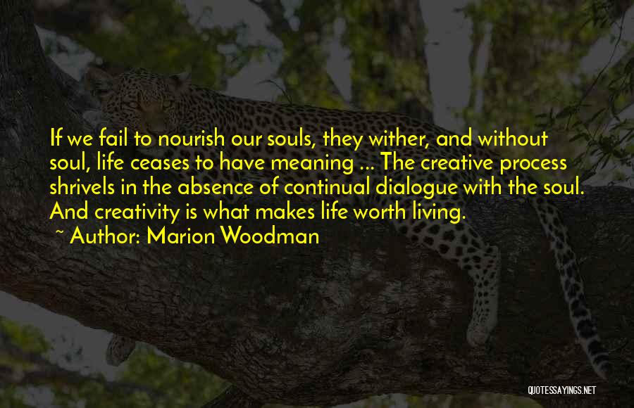 Marion Woodman Quotes 450634