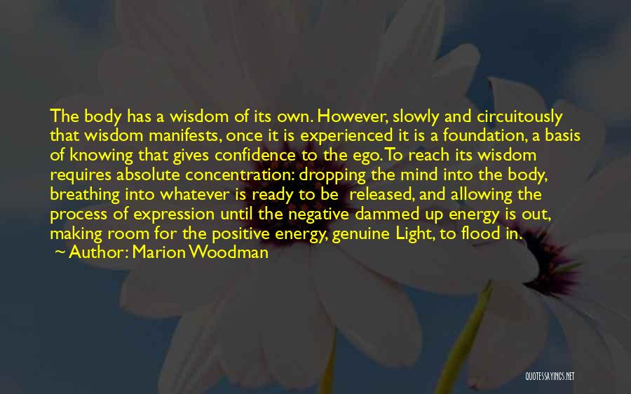 Marion Woodman Quotes 457788