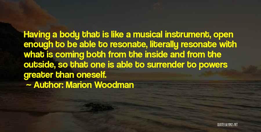 Marion Woodman Quotes 682696