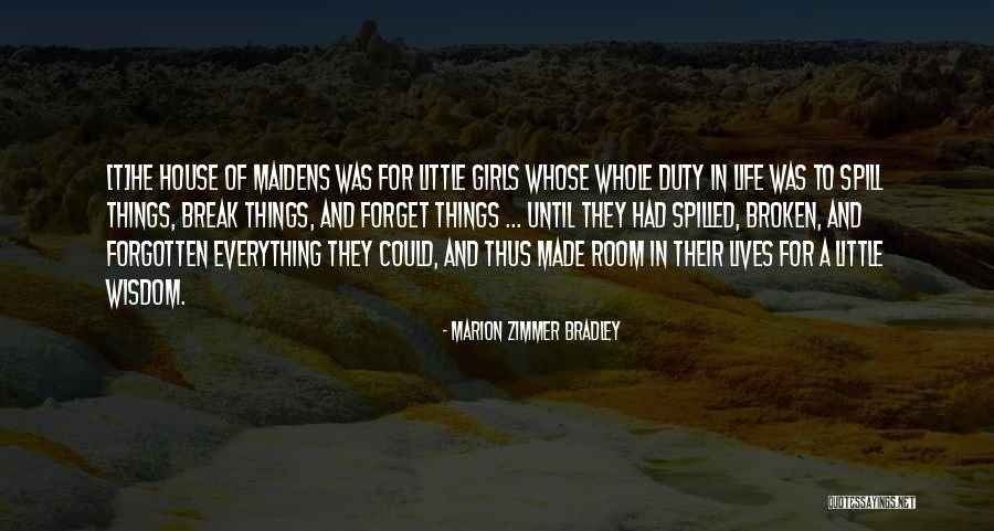 Marion Zimmer Bradley Quotes 1210980