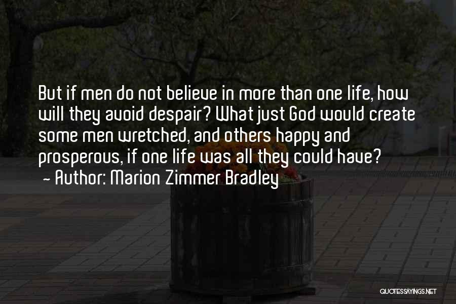 Marion Zimmer Bradley Quotes 1231824