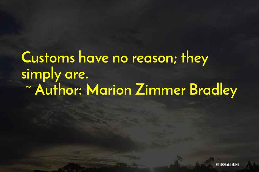 Marion Zimmer Bradley Quotes 1567363