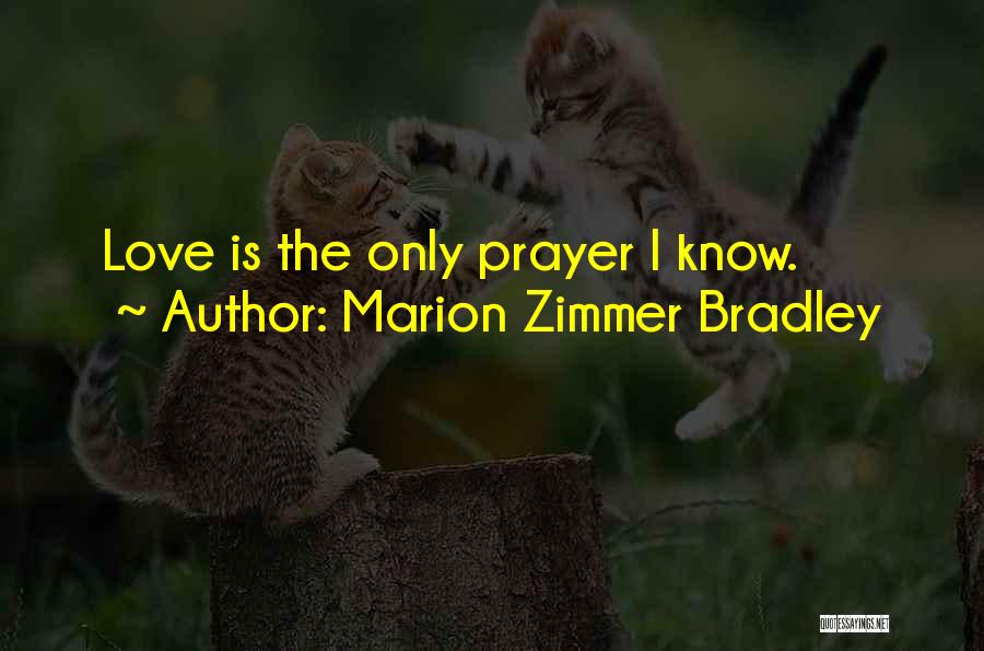 Marion Zimmer Bradley Quotes 1649457