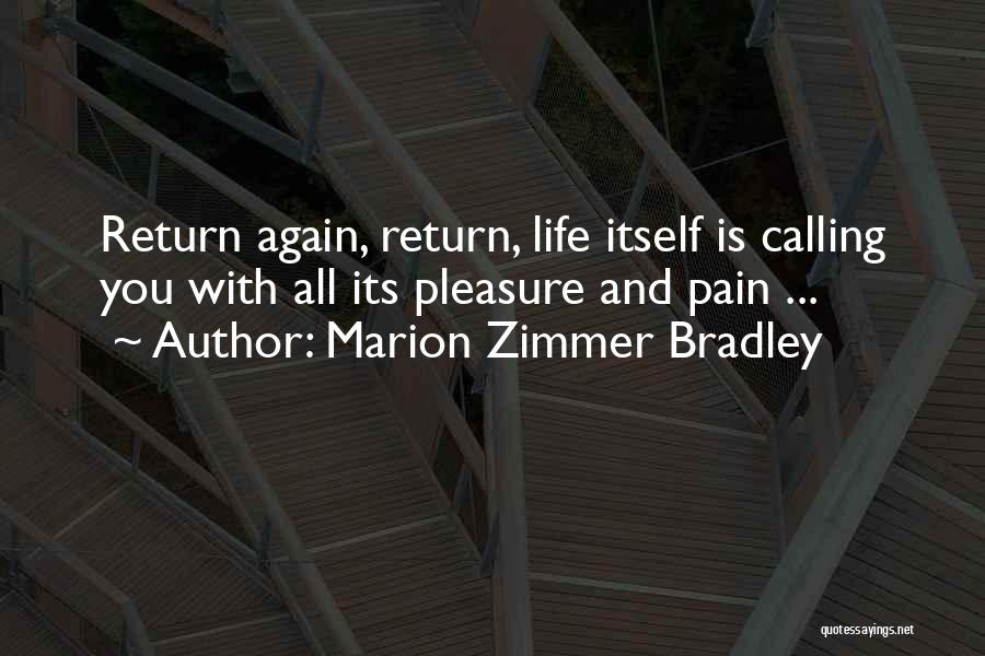 Marion Zimmer Bradley Quotes 1751674