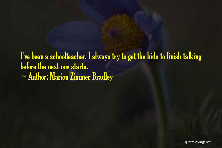 Marion Zimmer Bradley Quotes 1786253