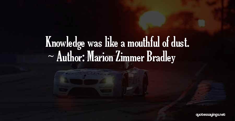 Marion Zimmer Bradley Quotes 1923152
