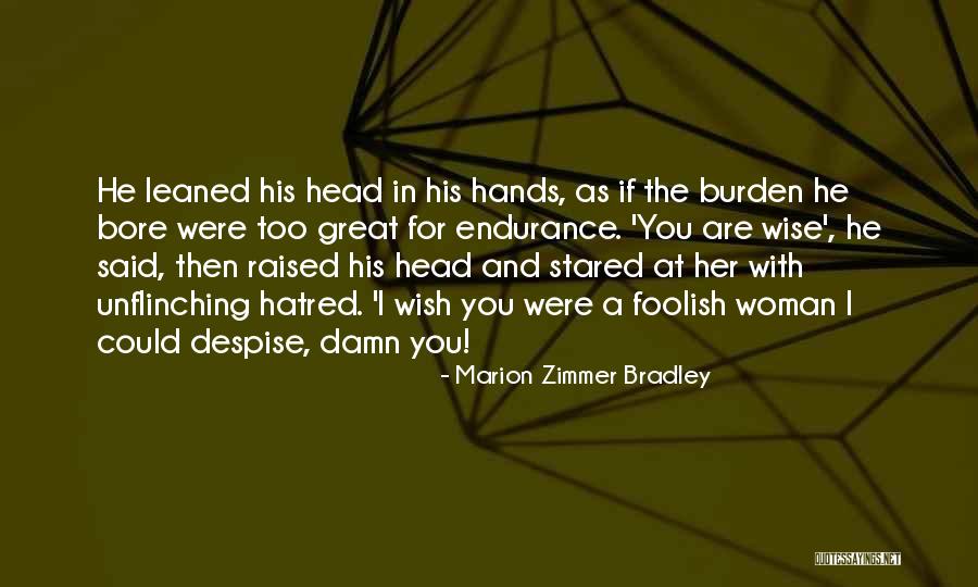 Marion Zimmer Bradley Quotes 2080478