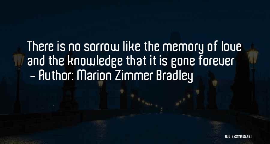 Marion Zimmer Bradley Quotes 2192468
