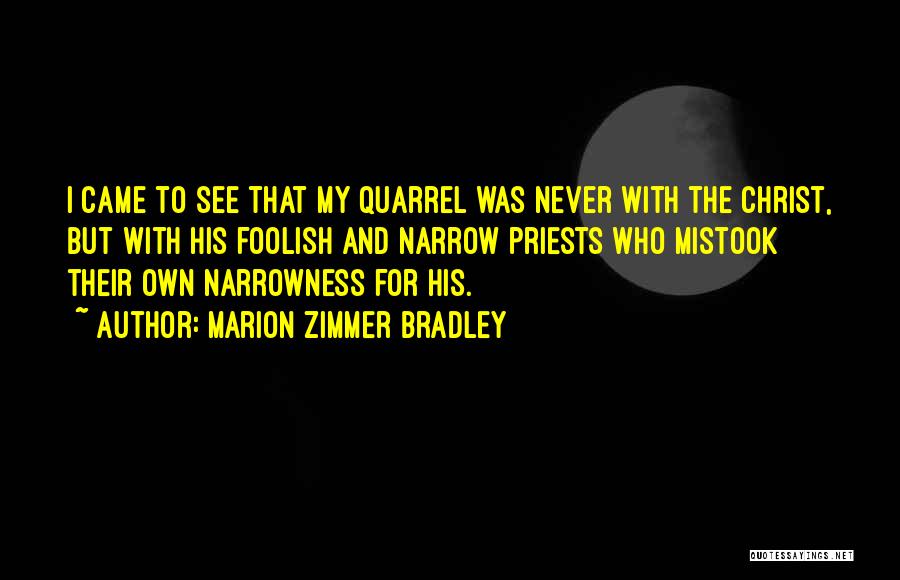 Marion Zimmer Bradley Quotes 245063